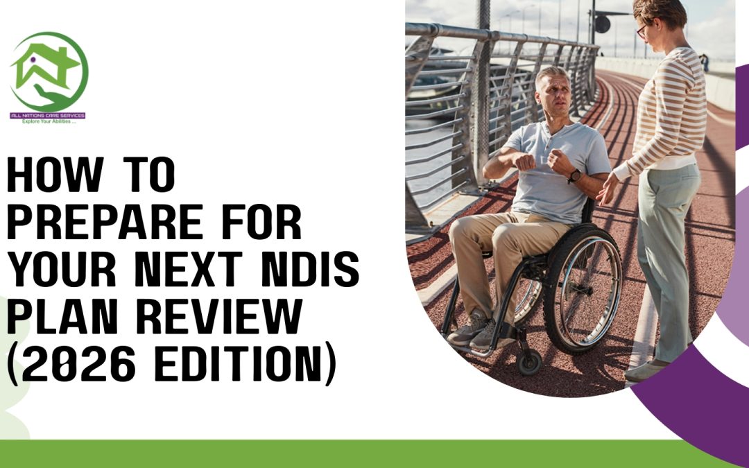 How to Prepare for Your NDIS Plan Review in Sydney: 2026 Guide